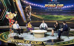 Nhìn World Cup 2026 qua 'lăng kính' kinh doanh thú vị từ buổi tọa đàm của VTV