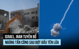 Israel, Iran tuyên bố ngừng tấn công sau đợt đấu tên lửa
