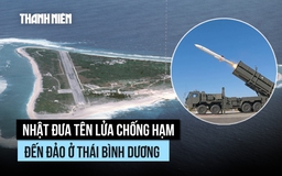 Nhật đưa tên lửa chống hạm đến đảo ở Thái Bình Dương