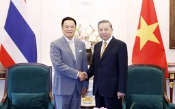 Thái Lan luôn coi Việt Nam là láng giềng gần gũi, đối tác tin cậy