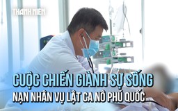 Hai giờ giành sự sống cho nạn nhân nặng nhất vụ lật ca nô ở Phú Quốc