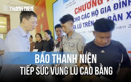 Báo Thanh Niên trao quà hỗ trợ người dân vùng lũ Cao Bằng