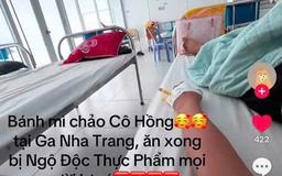 Ngộ độc thực phẩm ở Nha Trang: Hai quán bánh mì bị xử phạt