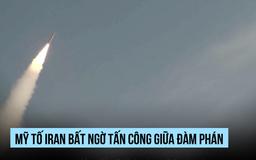 Mỹ nói Iran bất ngờ bắn tên lửa vào căn cứ ở Trung Đông
