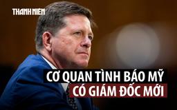 Chính quyền Tổng thống Trump có lãnh đạo tình báo mới