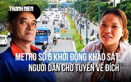 Bắt đầu khoan khảo sát metro số 6: Người dân chờ ngày đến sân bay bằng metro