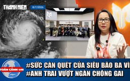 Toàn cảnh 17h: Sức càn quét của siêu bão Bavi | Tổng giám chế ATVNCG lên tiếng xin lỗi