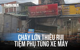 Cháy tiệm phụ tùng xe máy ở TP.HCM, 2 người bị thương