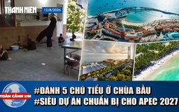 Toàn cảnh 17h: Lời khai vụ đánh 5 chú tiểu ở chùa Bầu | Phú Quốc dồn lực cho các siêu dự án đón APEC 2027