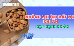Bật mí những lợi ích bất ngờ của hạt hạnh nhân