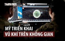 Mỹ đã đưa vũ khí kiểm soát không gian lên quỹ đạo