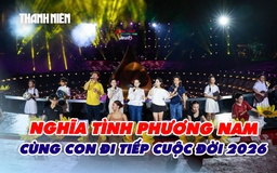 Sân khấu 'Nghĩa tình phương Nam - Cùng con đi tiếp cuộc đời' 2026 sẵn sàng cho đêm diễn chính thức