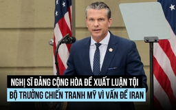 Nghị sĩ đảng Cộng hòa đề xuất luận tội Bộ trưởng Quốc phòng Mỹ