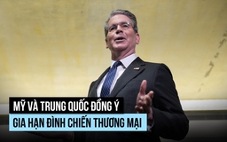 Mỹ, Trung Quốc gia hạn đình chiến thương mại