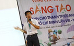 Chung kết thi sáng tạo dành cho thanh thiếu nhi TP.HCM