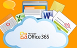 Office 365 "cập bến" thị trường Việt Nam