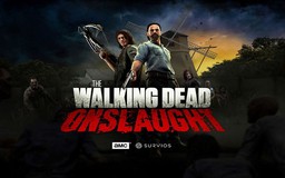 Tựa game dựa trên bối cảnh phim The Walking Dead: Onslaught sắp ra mắt bản VR