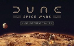 Dune: Spice Wars: Game chiến lược hấp dẫn không thể bỏ qua trong năm 2022