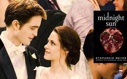 Chàng ma cà rồng Edward Cullen kể tiếp chuyện tình yêu trong tiểu thuyết 'Twilight' mới