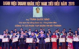 Tập đoàn VN Đà Thành - Bản lĩnh doanh nghiệp vượt Covid-19