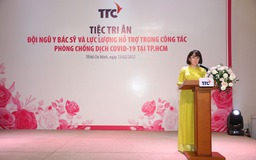 Tập đoàn TTC tri ân những đóng góp phi thường của lực lượng tuyến đầu