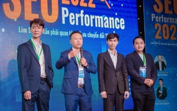 Với hơn 600 khách tham dự ‘Vietnam SEO Performance 2022’ đã 'cháy sạch' vé bán