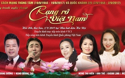 ‘Rạng rỡ Việt Nam’: Chương trình nghệ thuật kỷ niệm 72 năm Quốc khánh 2.9