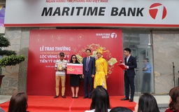 Vừa mở tài khoản giao dịch tại Maritime Bank, khách hàng trúng ngay 1 tỉ đồng