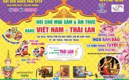 Vui hè cùng chương trình Hội chợ Việt Nam - Thái Lan 2019 tại thành phố Sóc Trăng