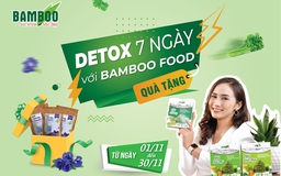 Chương trình khuyến mãi ‘Quà tặng Trà Detox 7 ngày’ cùng BamBoo Food