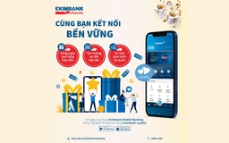 Eximbank triển khai chương trình khách hàng thân thiết