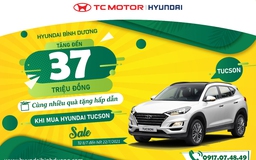 Hyundai Tucson - siêu khuyến mãi tại Hyundai Bình Dương