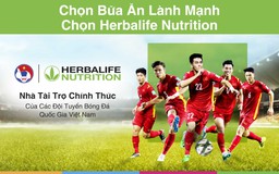 Herbalife Nutrition: Thương hiệu dinh dưỡng hàng đầu gắn kết với cộng đồng