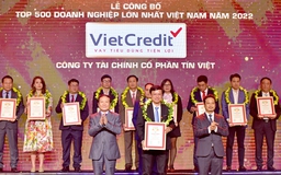 Lần thứ hai liên tiếp, VietCredit được vinh danh Top 500 doanh nghiệp lớn nhất Việt Nam