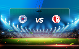 Trực tiếp bóng đá Rangers vs Slavia Prague, Europa League, 03:00 19/03/2021