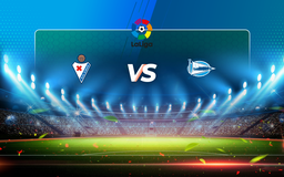 Trực tiếp bóng đá Eibar vs Alaves, LaLiga, 19:00 01/05/2021