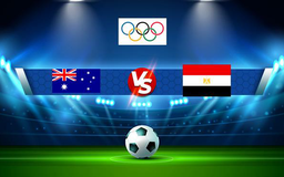 Trực tiếp bóng đá Olympic Úc vs Olympic Ai Cập, Olympics Games, 18:00 28/07/2021