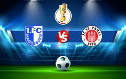 Trực tiếp bóng đá Magdeburg vs St. Pauli, DFB Pokal, 23:30 07/08/2021