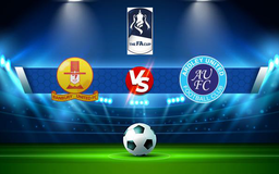 Trực tiếp bóng đá Banbury vs Ardley, FA Cup, 21:00 04/09/2021