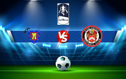 Trực tiếp bóng đá Morpeth vs Hyde, FA Cup, 21:00 04/09/2021