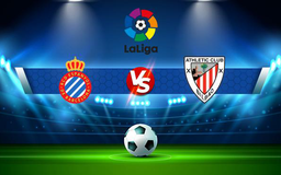 Trực tiếp bóng đá Espanyol vs Ath Bilbao, LaLiga, 02:00 27/10/2021