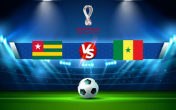 Trực tiếp bóng đá Togo vs Senegal, WC Africa, 02:00 12/11/2021