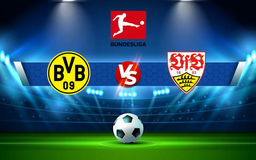 Trực tiếp bóng đá Dortmund vs Stuttgart, Bundesliga, 21:30 20/11/2021