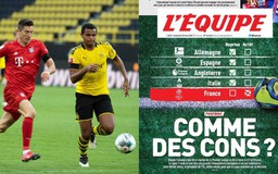 Tờ L'Equipe chỉ trích bóng đá Pháp “như những thằng ngốc”