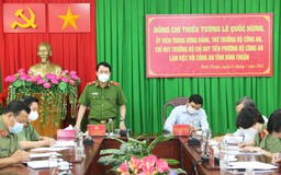 Thứ trưởng Bộ Công an Lê Quốc Hùng kiểm tra công tác chống dịch Covid-19 tại Bình Thuận