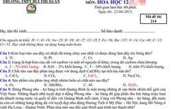 Bất ngờ đề thi hóa hỏi chuyện: bô xít, phóng xạ thất lạc, động Phong Nha