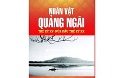 Sách về người hiền tài Quảng Ngãi