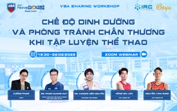 ‘Sao’ bóng rổ VBA tư vấn chế độ dinh dưỡng và phòng tránh chấn thương thể thao