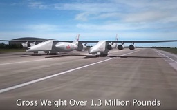 Máy bay lớn nhất thế giới cất cánh vào năm 2016