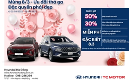 Mừng 8.3 - Ưu đãi thả ga - Đặc quyền phái đẹp